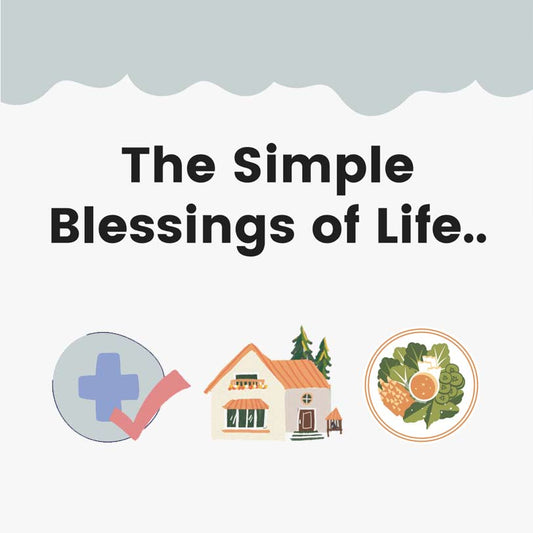 BLESSINGS OF LIFE