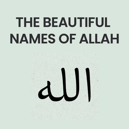 The Beautiful Names of Allah!