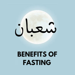 Benefits of Fasting in the month of Sha'ban