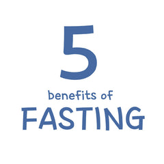 5 Benefits of Fasting