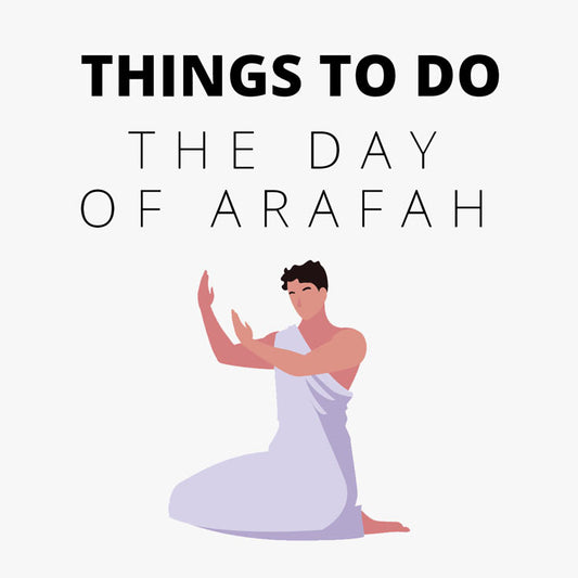 Things To Do: The Day Of Arafat