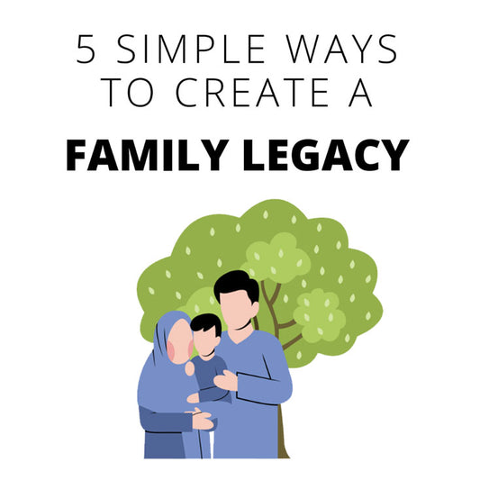 Create a Family Legacy