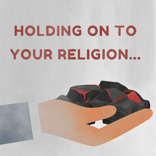 Hold On To Your Religion